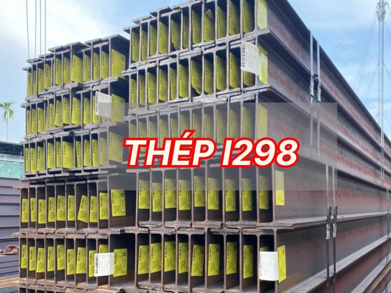 Sắt thép hình I298