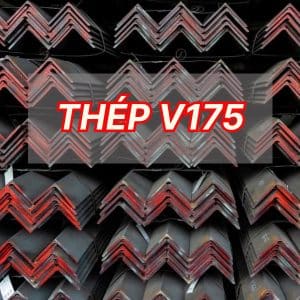 Giá sắt thép V175 mới nhất
