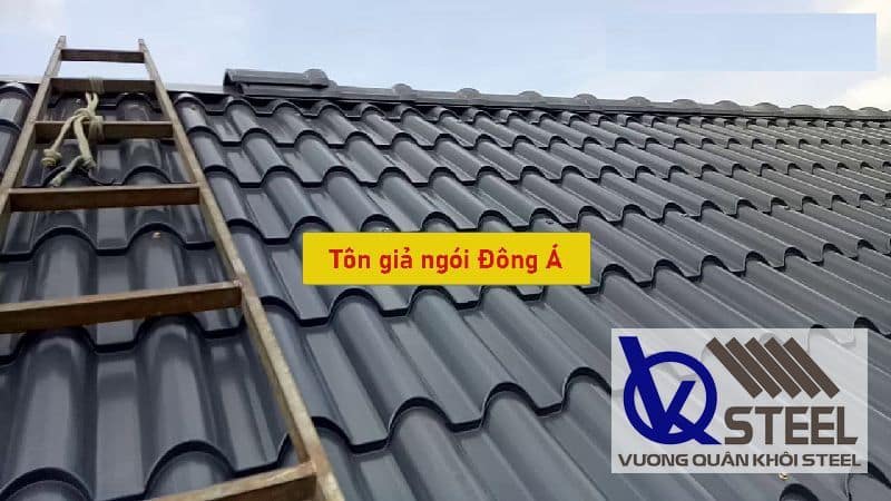 Tham khảo bảng giá tôn giả ngói Đông Á mới nhất - Liên hệ ngay CK 5%