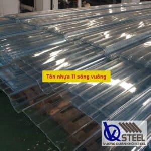 Cập nhật bảng giá tôn nhựa 11 sóng vuông mới nhất - Liên hệ ngay Ck 5%