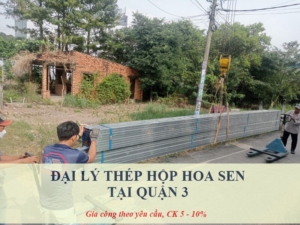 Đại lý thép hộp Hoa Sen tại Quận 3