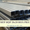 Thép hộp 20x20 Hòa Phát